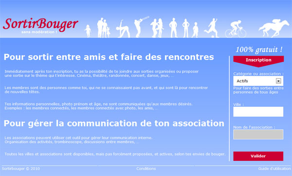 Sortirbouger.com! pour organiser ou se joindre � des sorties sur ta ville ! 